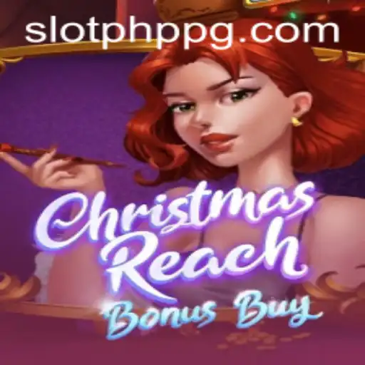 Discover the Magic of ChristmasReachBonusBuy Game with PHPPG
